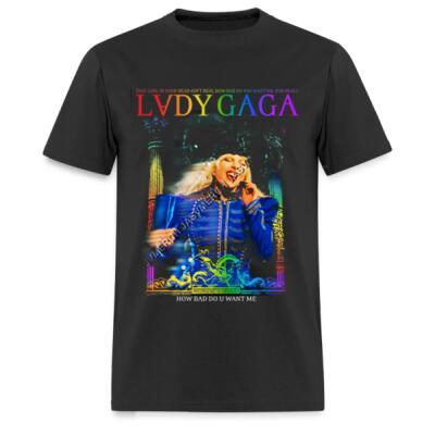 LADY GAGA How Bad Do U Want Me Playera Regular Miniatura